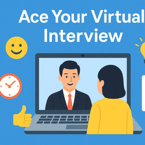 Top 10 Expert Tips to Ace Your Virtual Interview in 2025