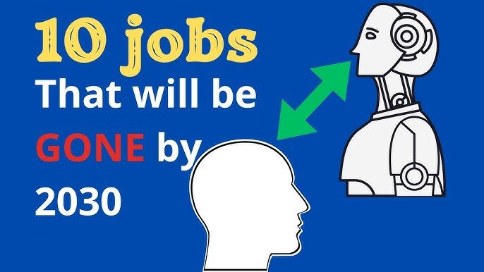 Is Your Job Future-Proof? 10 Roles That May Disappear by 2030