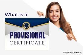 Provisional Certificate: Meaning, Importance & Step-by-Step Guide to Get It